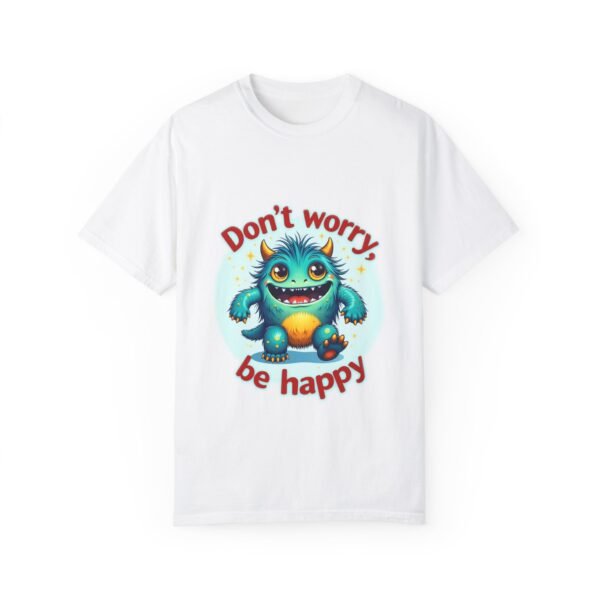 Bright Days Ahead – Don’t Worry, Be Happy Unisex T-shirt