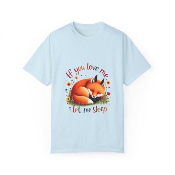 Snuggle Up – If You Love Me, Let Me Sleep Unisex T-shirt