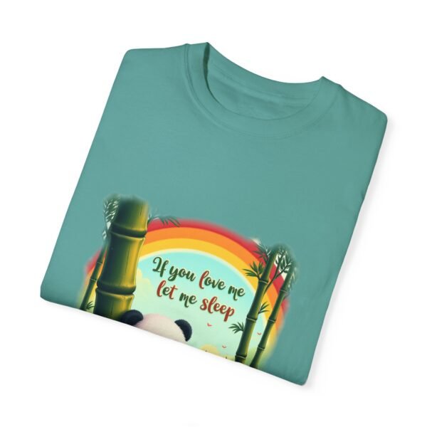 Let Me Sleep in Peace – If You Love Me, Let Me Sleep Unisex T-shirt