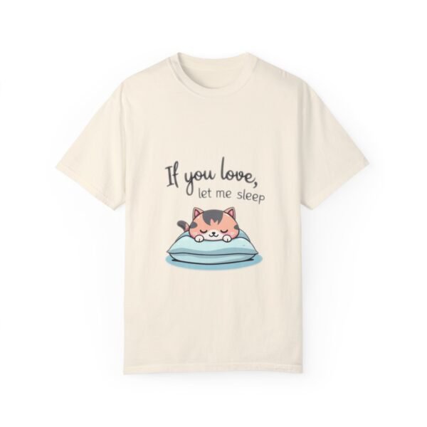 10579187889714371616_2048.jpeg Pillow First – If You Love Me, Let Me Sleep Unisex T-shirt