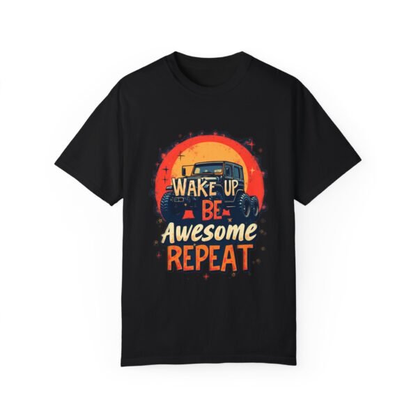 Wake Up, Be Awesome, Repeat Unisex T-shirt – Because Every Day is a New Opportunity