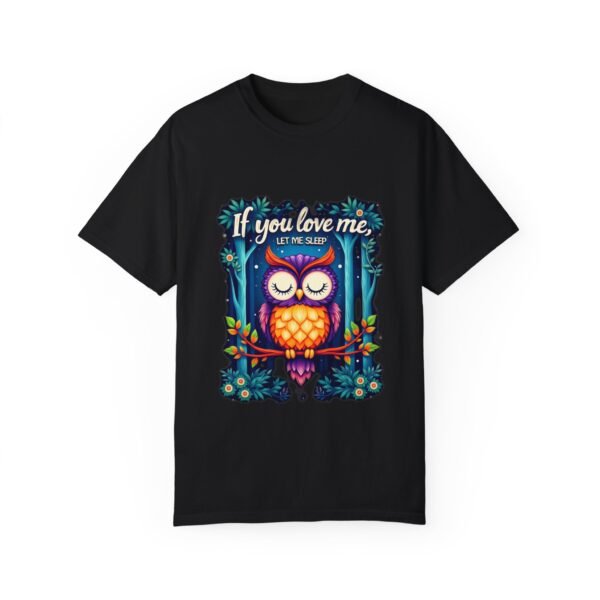 Catch Me Dreaming – If You Love Me, Let Me Sleep Unisex T-shirt