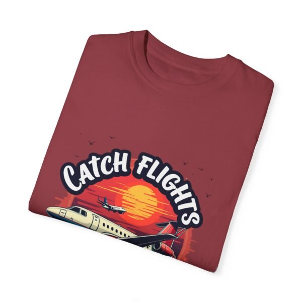 Catch Flights, Not Feelings Unisex T-shirt – Travel in Style