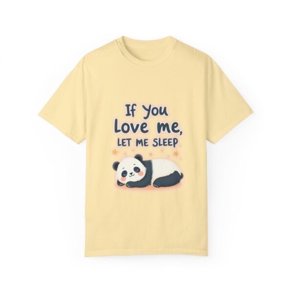 Sleep is the Answer – If You Love Me, Let Me Sleep Unisex T-shirt