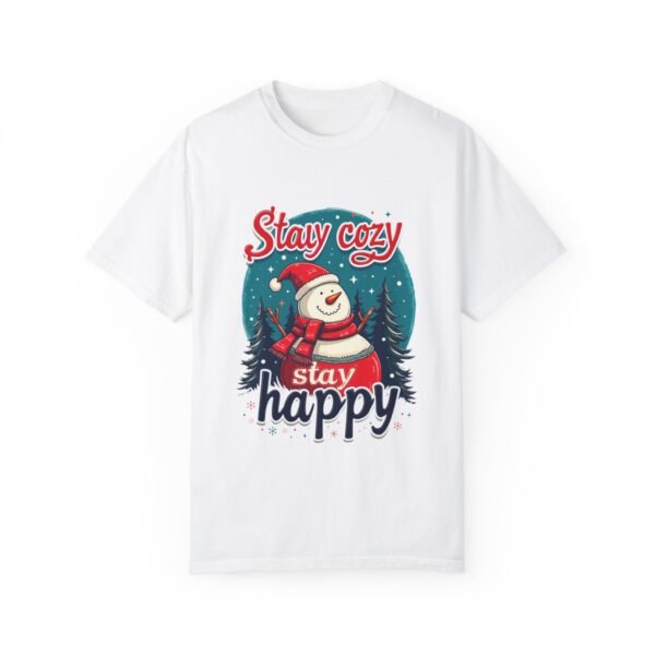 11403409343859955564_2048.jpeg Stay Cozy, Stay Happy Unisex T-shirt – Life is Better When You're Cozy