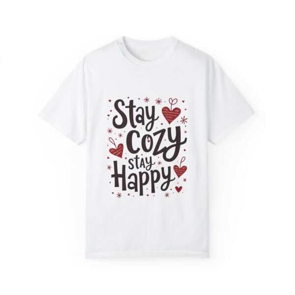 11439298070291043393_2048.jpeg Stay Cozy, Stay Happy Unisex T-shirt – Happiness Starts with Comfort