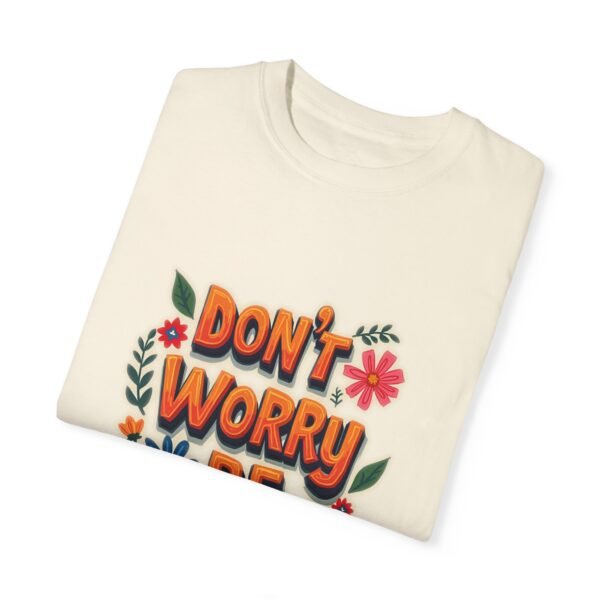 Don’t Worry, Be Happy Unisex T-shirt – The Happy Life Tee