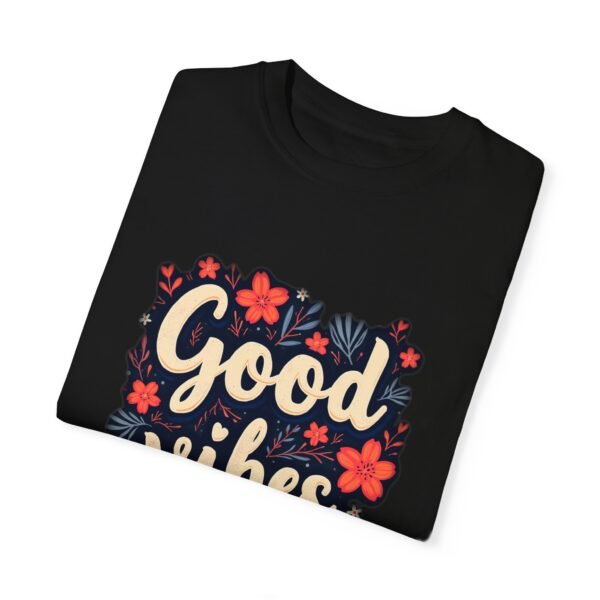 11963675444920003584_2048.jpeg Good Vibes Only Unisex T-shirt – Because Life’s Better Happy