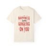 Happiness Looks Gorgeous on You Unisex T-shirt – Radiate Positivity