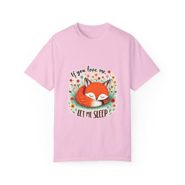 Just One More Minute – If You Love Me, Let Me Sleep Unisex T-shirt