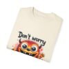 Keep Calm – Don’t Worry, Be Happy Unisex T-shirt
