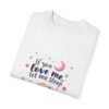 Sleep First – If You Love Me, Let Me Sleep Unisex T-shirt