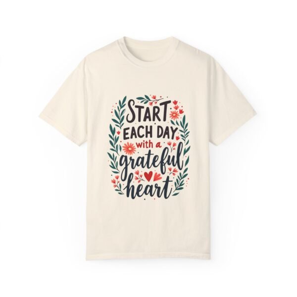 Start Each Day with a Grateful Heart Unisex T-shirt – Embrace the Blessings