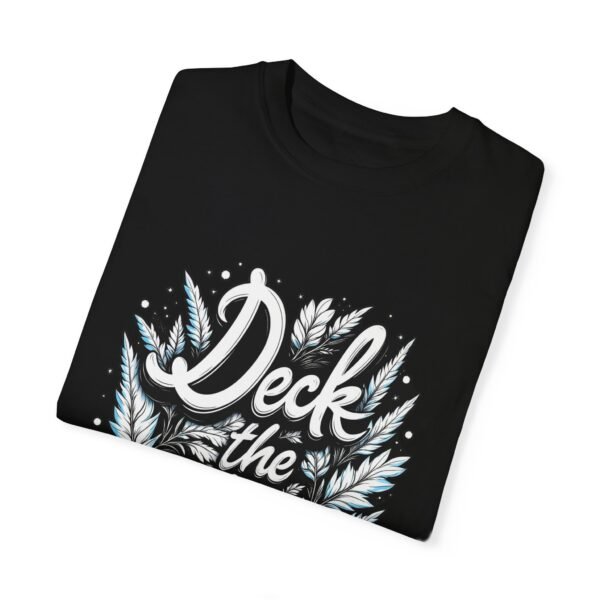 Holiday Ready – Deck the Halls Unisex T-shirt