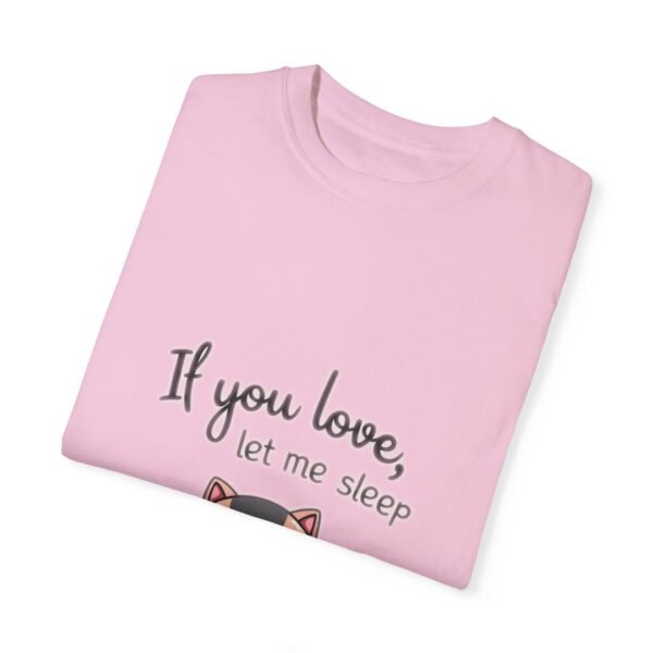 12727737542537986111_2048.jpeg Pillow First – If You Love Me, Let Me Sleep Unisex T-shirt