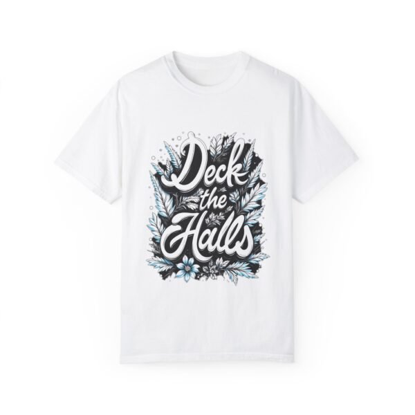 Holiday Ready – Deck the Halls Unisex T-shirt