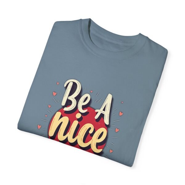 Be a Nice Human T-shirt – Spread Kindness Everywhere