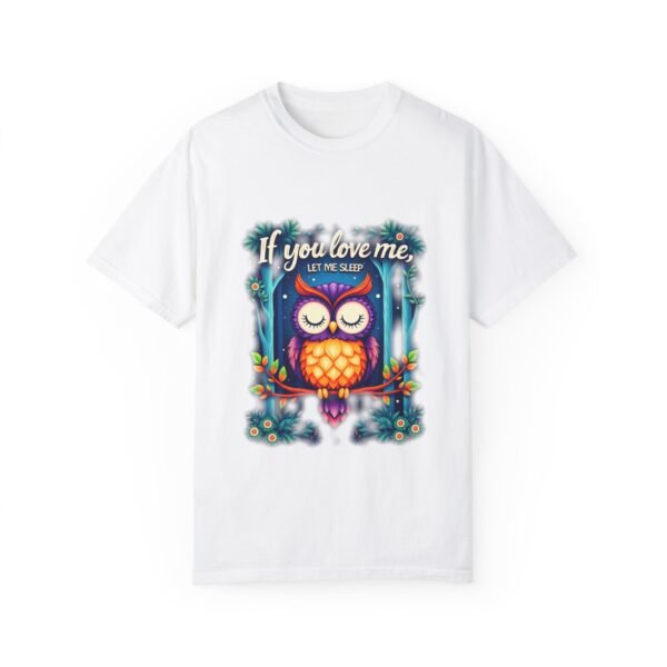 Catch Me Dreaming – If You Love Me, Let Me Sleep Unisex T-shirt