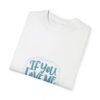 Don’t Disturb – If You Love Me, Let Me Sleep Unisex T-shirt
