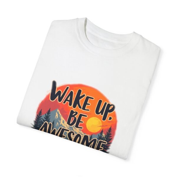 Wake Up, Be Awesome, Repeat Unisex T-shirt – Fuel Your Day with Positivity