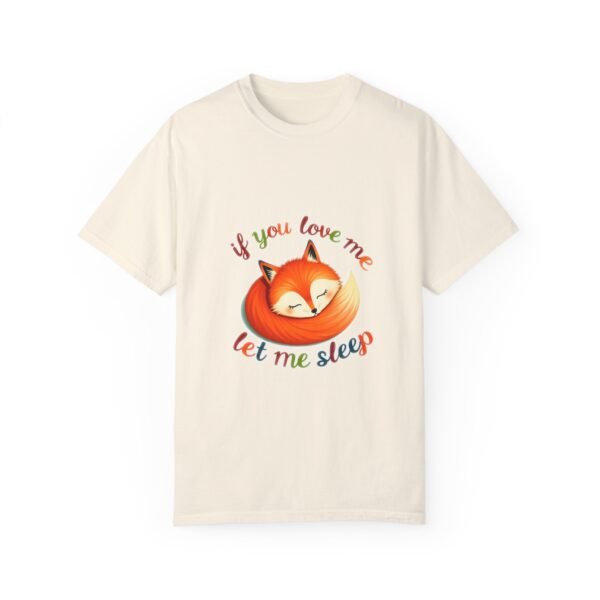 Cozy Dreams – If You Love Me, Let Me Sleep Unisex T-shirt