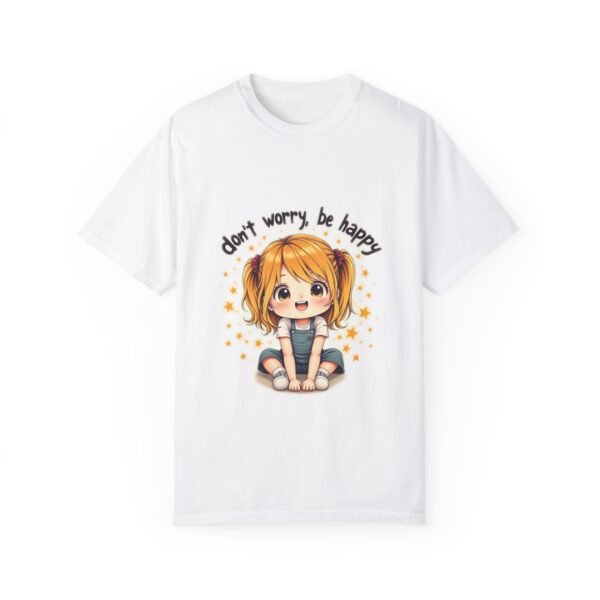 Stay Chill – Don’t Worry, Be Happy Unisex T-shirt