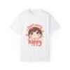 Don't Worry, Be Happy Unisex T-shirt – Simple Joys Await