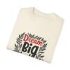 Dream Big, Hustle Hard Unisex T-shirt – Ambition Looks Good on You