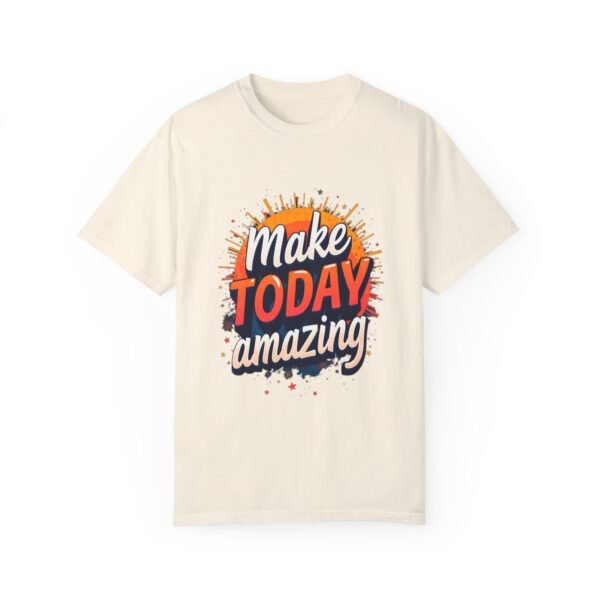 15031014949306527399_2048.jpeg Make Today Amazing Unisex T-shirt – Live with Purpose