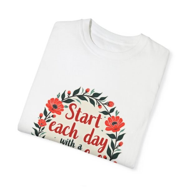 Start Each Day with a Grateful Heart Unisex T-shirt – Gratitude is Everything