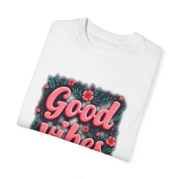 Good Vibes Only Unisex T-shirt – Your Daily Dose of Positivity