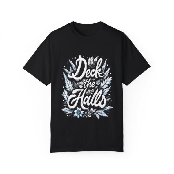 Holiday Ready – Deck the Halls Unisex T-shirt