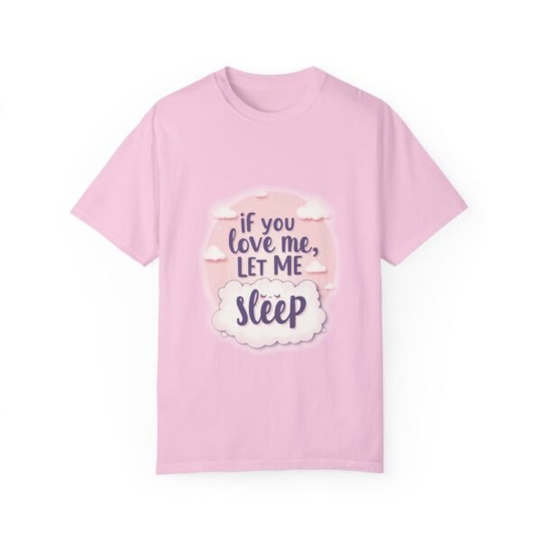 Wake Me Never – If You Love Me, Let Me Sleep Unisex T-shirt