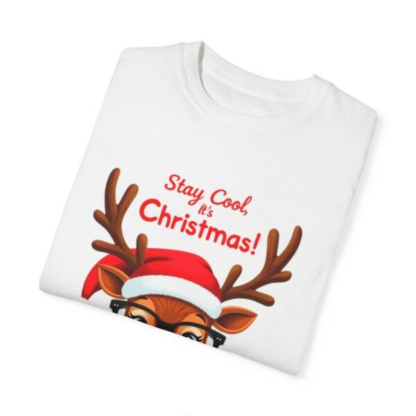 Celebrate Cool – Stay Cool, It’s Christmas Unisex T-shirt