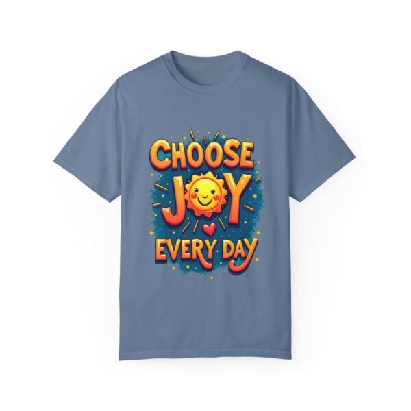 Choose Joy Every Day Unisex T-shirt – Because Joy is Contagious