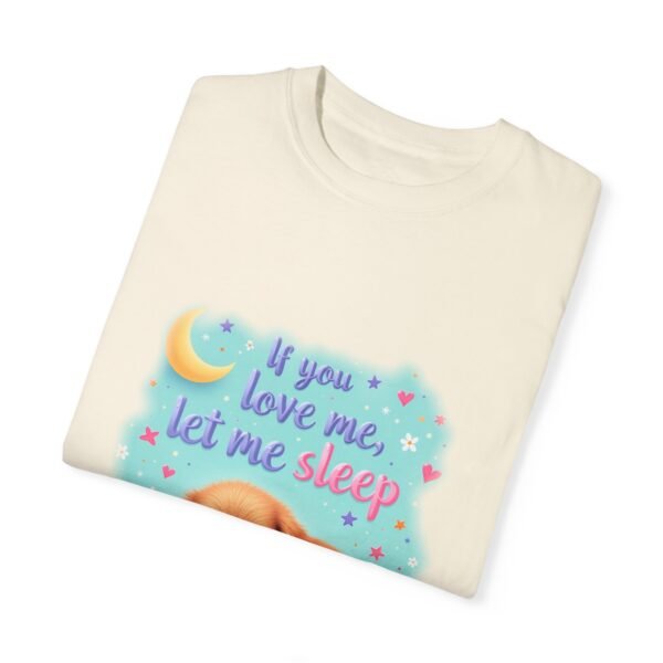 16299471201439185322_2048.jpeg If You Love Me, Let Me Sleep Unisex T-shirt – The Nap Lover's Essential