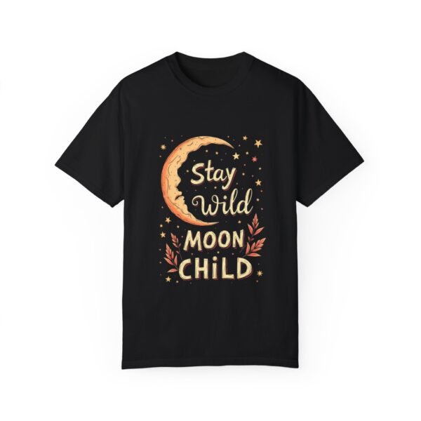 16316645315645595707_2048.jpeg Stay Wild, Moon Child Unisex T-shirt – Embrace Your Free Spirit