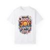 Choose Joy Every Day Unisex T-shirt – Brighten Your Life