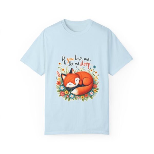 Let Me Be Lazy – If You Love Me, Let Me Sleep Unisex T-shirt