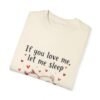 If You Love Me, Let Me Sleep Unisex T-shirt – Snooze in Style