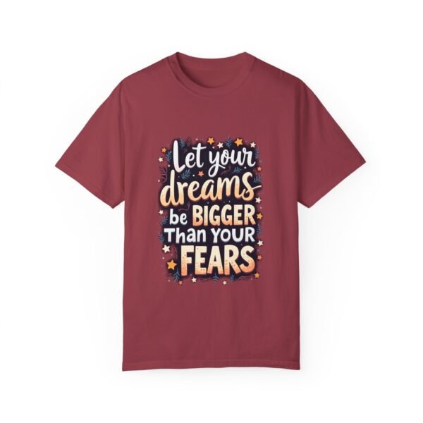 16856622808745384999_2048.jpeg Dream Bold, Live Fearlessly – Let Your Dreams Be Bigger Than Your Fears Unisex T-shirt