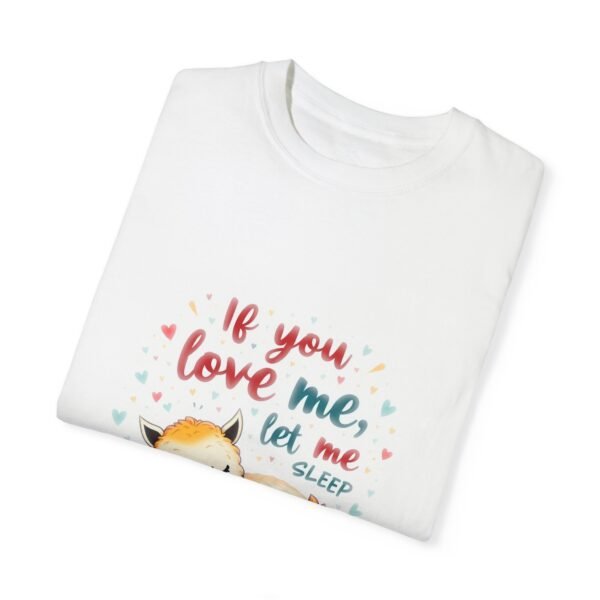 17056438922958162990_2048.jpeg If You Love Me, Let Me Sleep Unisex T-shirt – For the Sleep Enthusiast