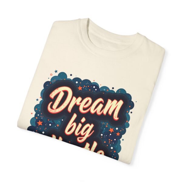 Dream Big, Hustle Hard Unisex T-shirt – Success Starts Here