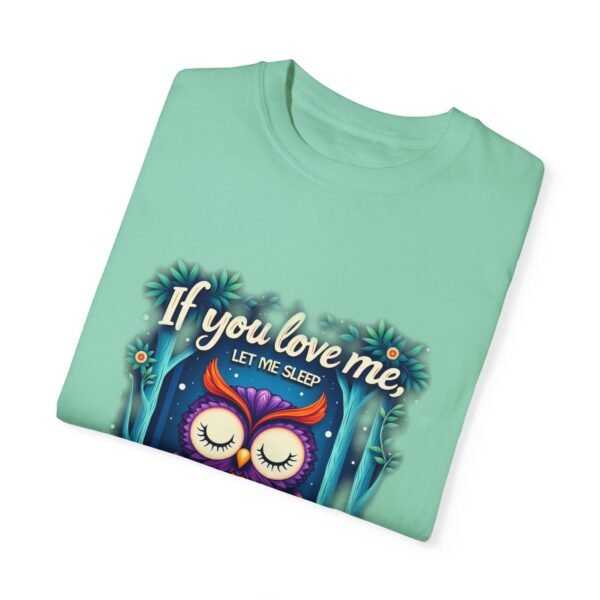 Catch Me Dreaming – If You Love Me, Let Me Sleep Unisex T-shirt