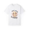 Stay Lighthearted – Don’t Worry, Be Happy Unisex T-shirt