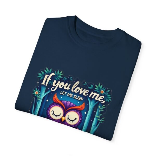 Catch Me Dreaming – If You Love Me, Let Me Sleep Unisex T-shirt