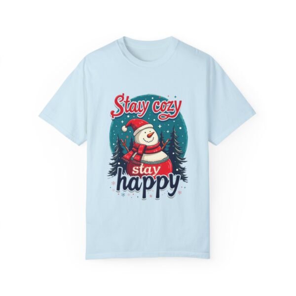 18399958512931821444_2048.jpeg Stay Cozy, Stay Happy Unisex T-shirt – Life is Better When You're Cozy