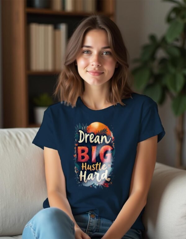 Dream Big, Hustle Hard Unisex T-shirt – Chase Your Goals