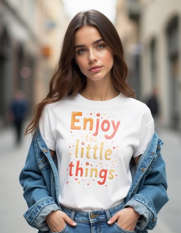 20241210020831-1efb69ba-7453-659a-bc1c-6e63ce981573.jpg Enjoy the Little Things Unisex T-shirt – Life’s Best in Small Packages