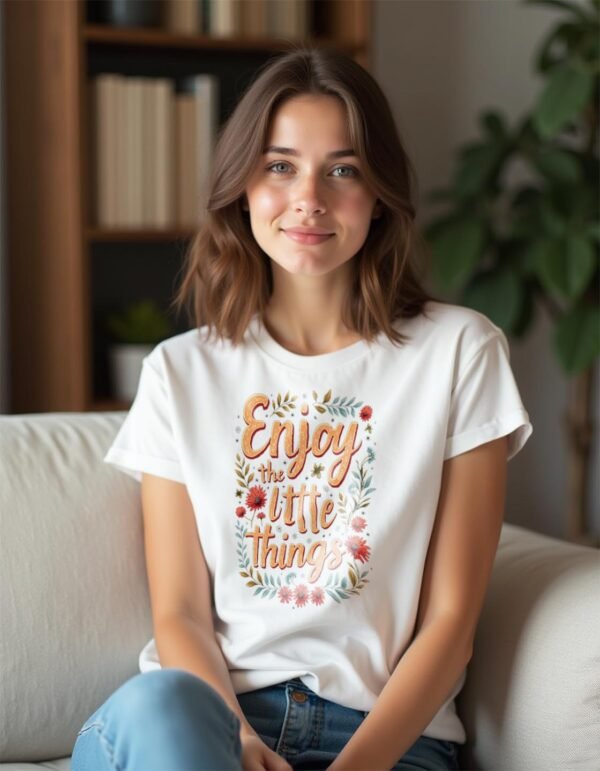 20241210021002-1efb69bd-d4be-6756-a2be-2eeb2b761698.jpg Enjoy the Little Things Unisex T-shirt – A Gentle Reminder to Smile